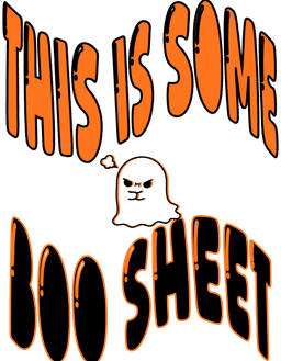 This is Some Boo Sheet