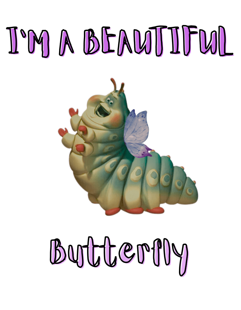 I'm a Beautiful Butterfly